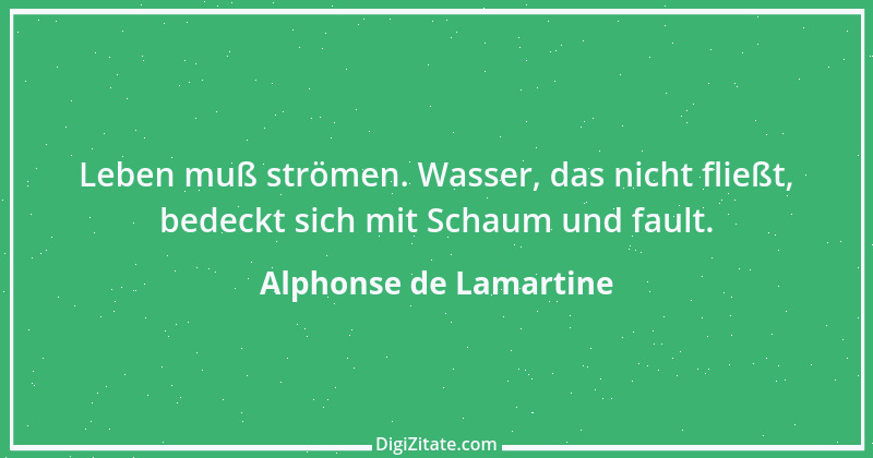 Zitat von Alphonse de Lamartine 44