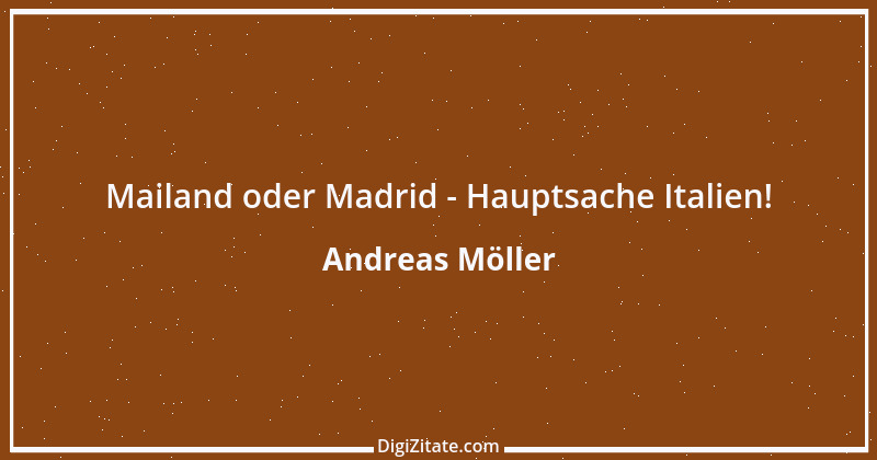 Zitat von Andreas Möller 12