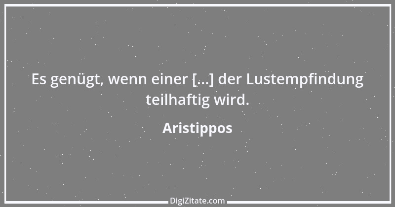 Zitat von Aristippos 4