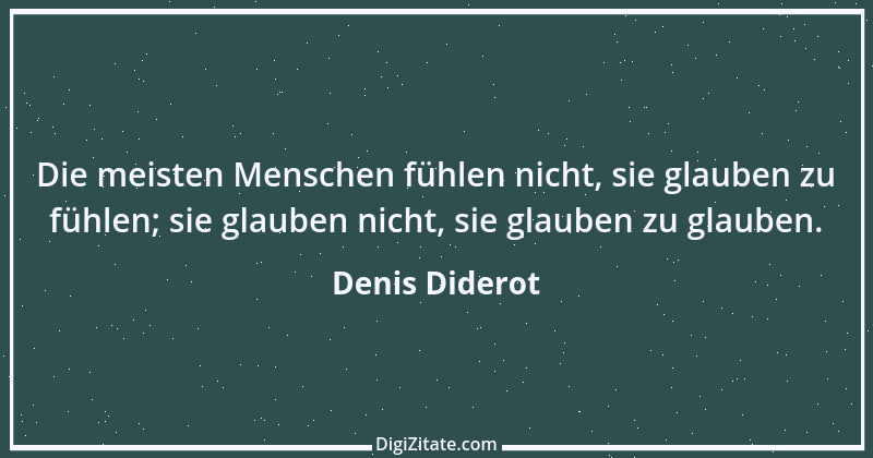 Zitat von Denis Diderot 29