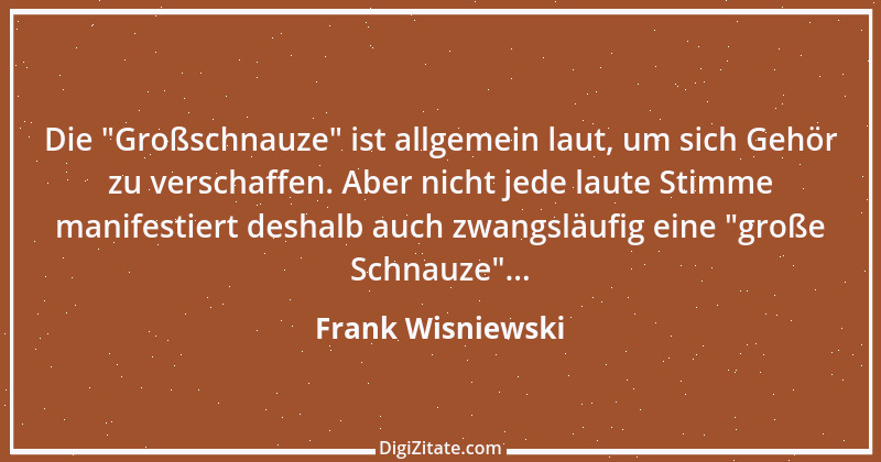 Zitat von Frank Wisniewski 172