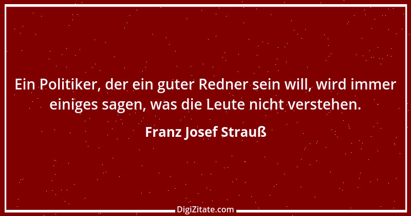 Zitat von Franz Josef Strauß 49