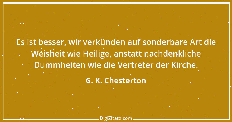 Zitat von G. K. Chesterton 133