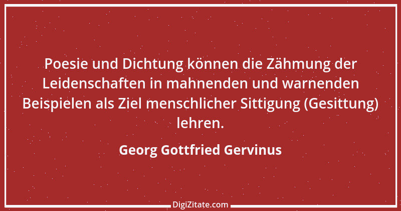 Zitat von Georg Gottfried Gervinus 3