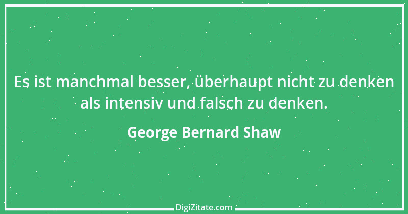 Zitat von George Bernard Shaw 109