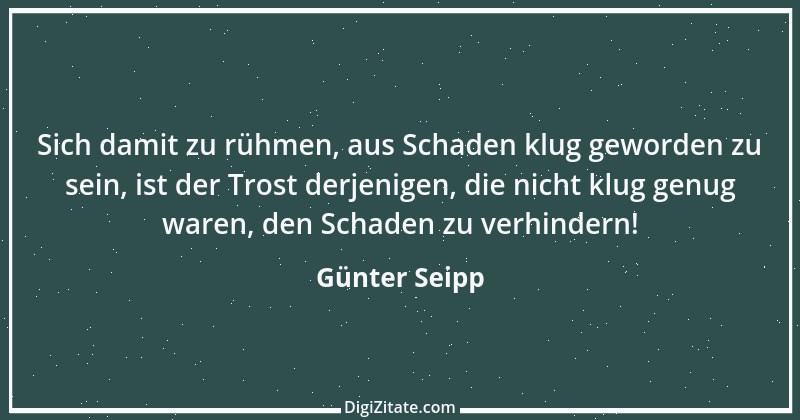 Zitat von Günter Seipp 73