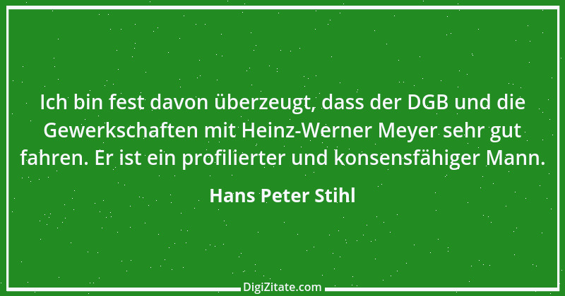 Zitat von Hans Peter Stihl 7