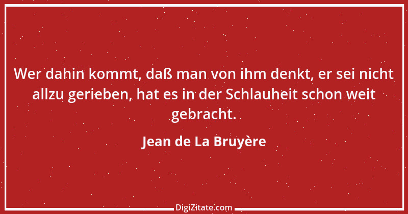 Zitat von Jean de La Bruyère 338