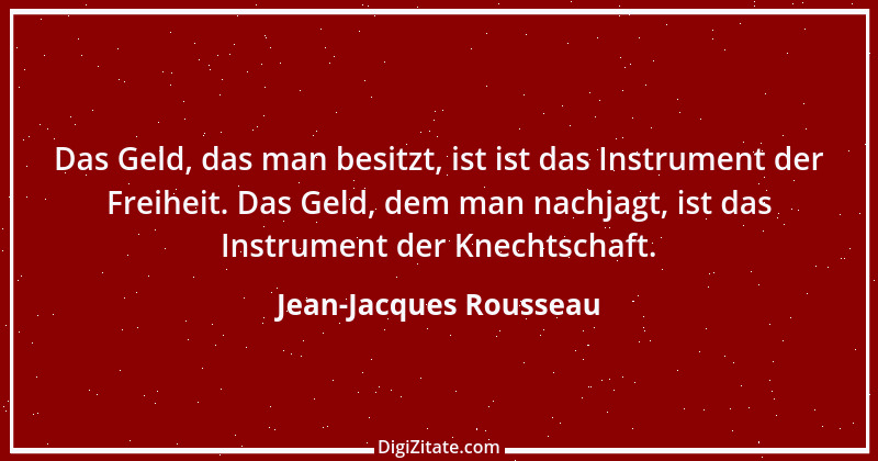 Zitat von Jean-Jacques Rousseau 172