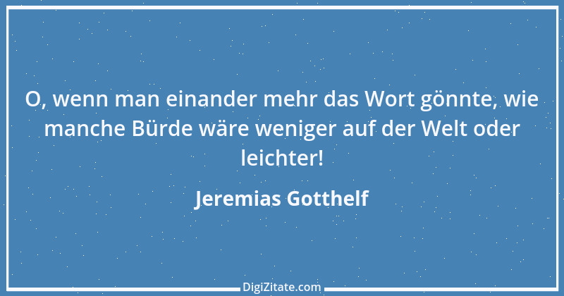 Zitat von Jeremias Gotthelf 249