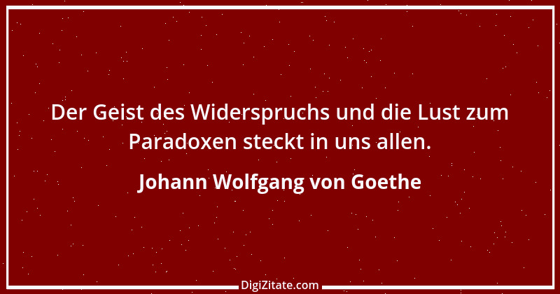 Zitat von Johann Wolfgang von Goethe 3585