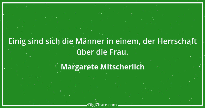 Zitat von Margarete Mitscherlich 9