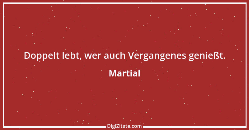 Zitat von Martial 1