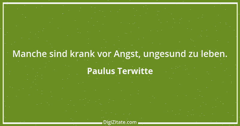 Zitat von Paulus Terwitte 25