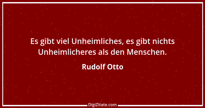 Zitat von Rudolf Otto 1