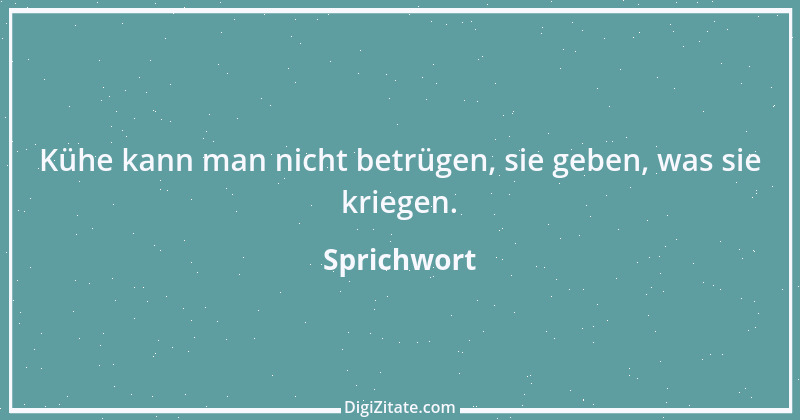 Zitat von Sprichwort 577