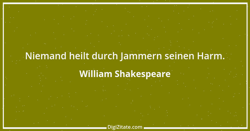 Zitat von William Shakespeare 171