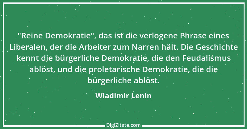 Zitat von Wladimir Lenin 22