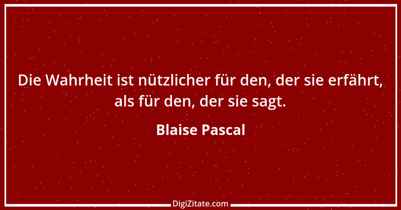 Zitat von Blaise Pascal 345