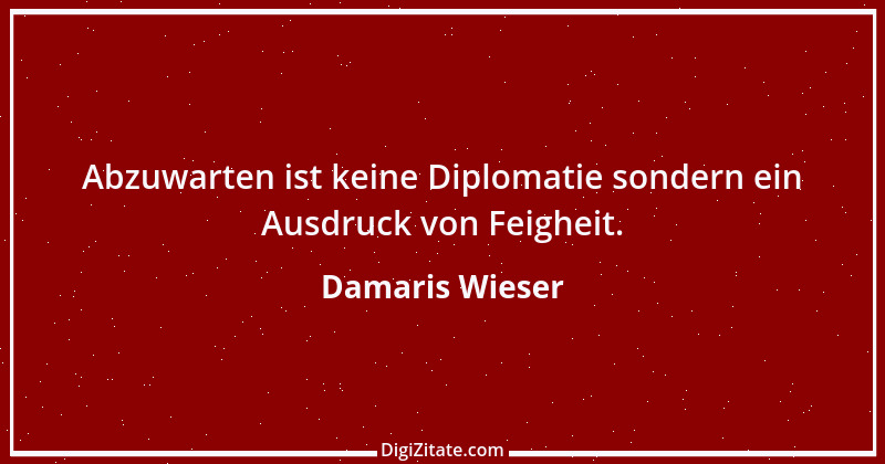 Zitat von Damaris Wieser 344