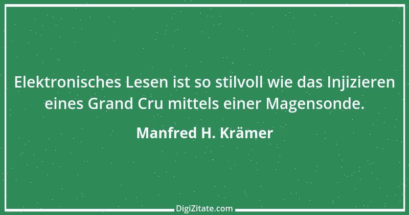 Zitat von Manfred H. Krämer 4