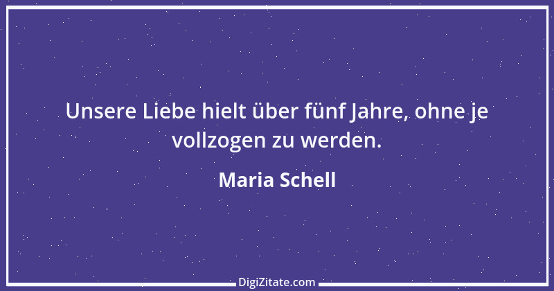 Zitat von Maria Schell 3