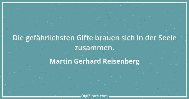 Zitat von Martin Gerhard Reisenberg 3127