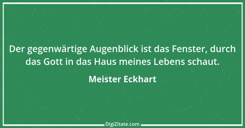 Zitat von Meister Eckhart 13