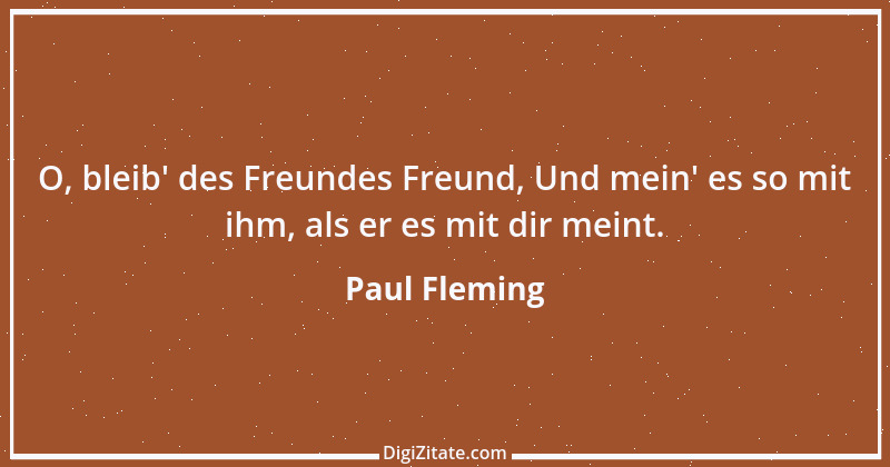 Zitat von Paul Fleming 19