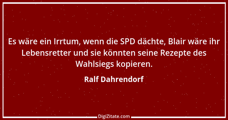 Zitat von Ralf Dahrendorf 13