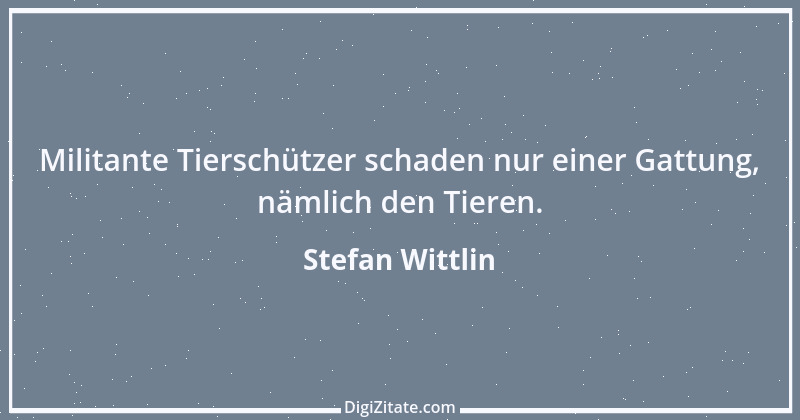 Zitat von Stefan Wittlin 521