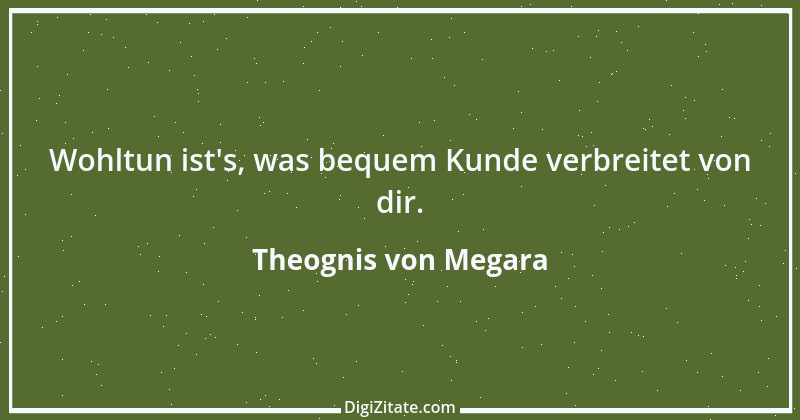 Zitat von Theognis von Megara 13