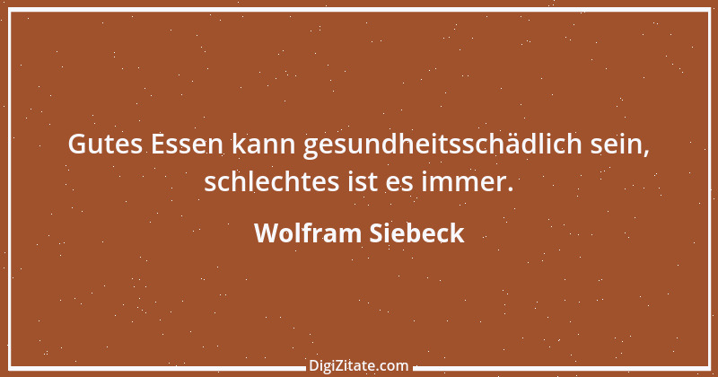 Zitat von Wolfram Siebeck 5