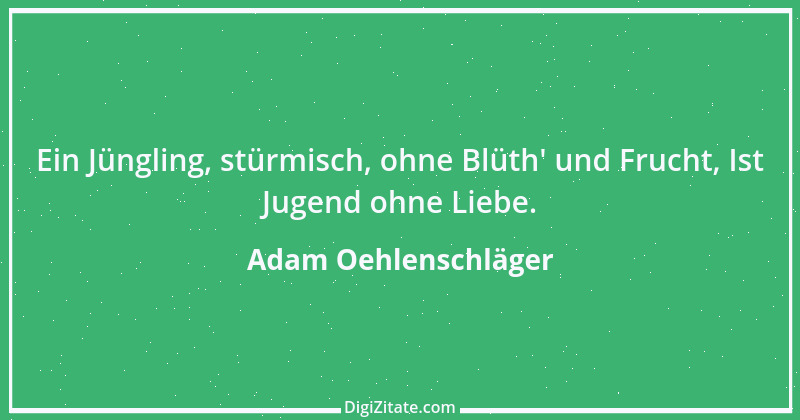 Zitat von Adam Oehlenschläger 3