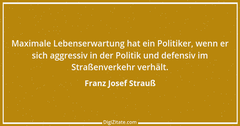 Zitat von Franz Josef Strauß 50