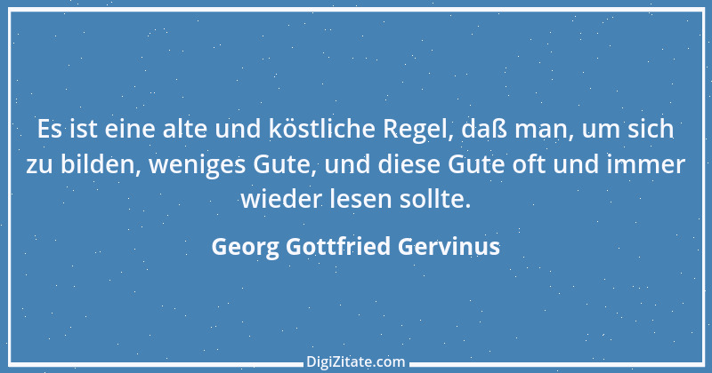 Zitat von Georg Gottfried Gervinus 4