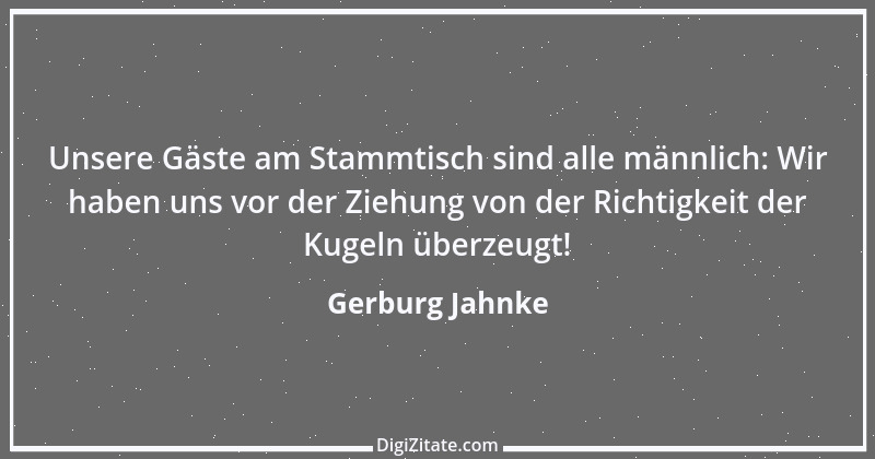 Zitat von Gerburg Jahnke 1