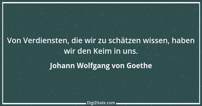 Zitat von Johann Wolfgang von Goethe 3586