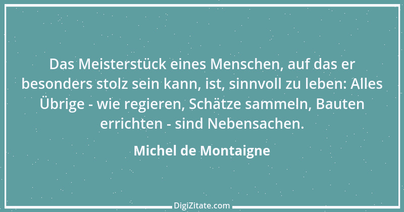 Zitat von Michel de Montaigne 274