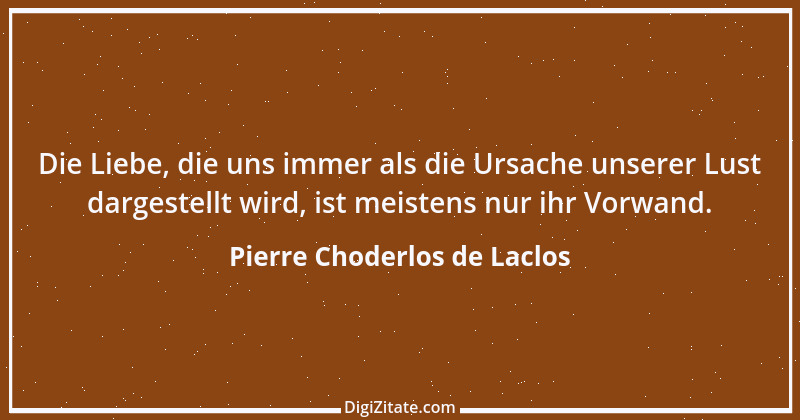 Zitat von Pierre Choderlos de Laclos 23