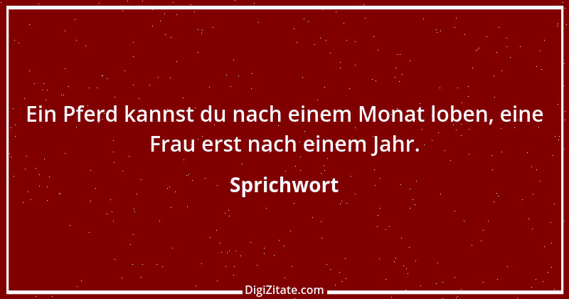 Zitat von Sprichwort 10578