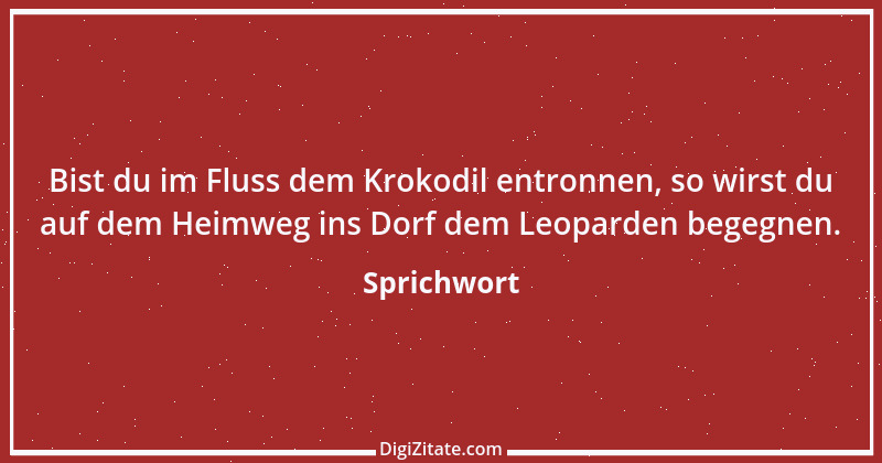 Zitat von Sprichwort 5578