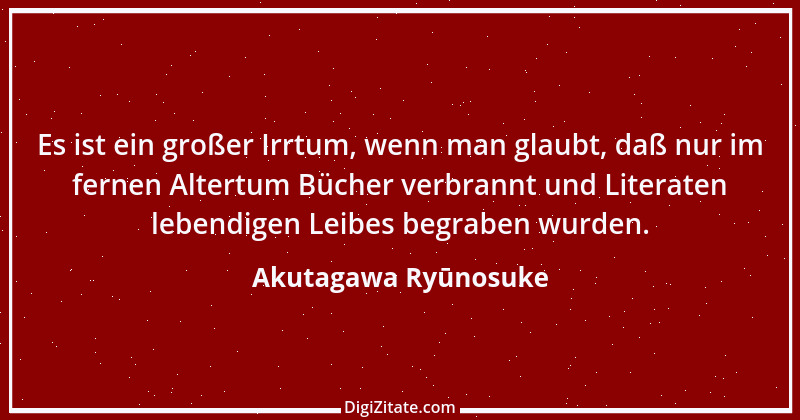 Zitat von Akutagawa Ryūnosuke 4