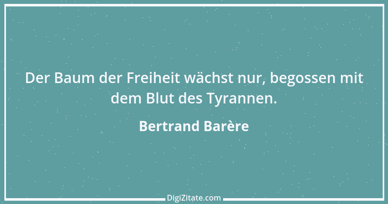 Zitat von Bertrand Barère 2