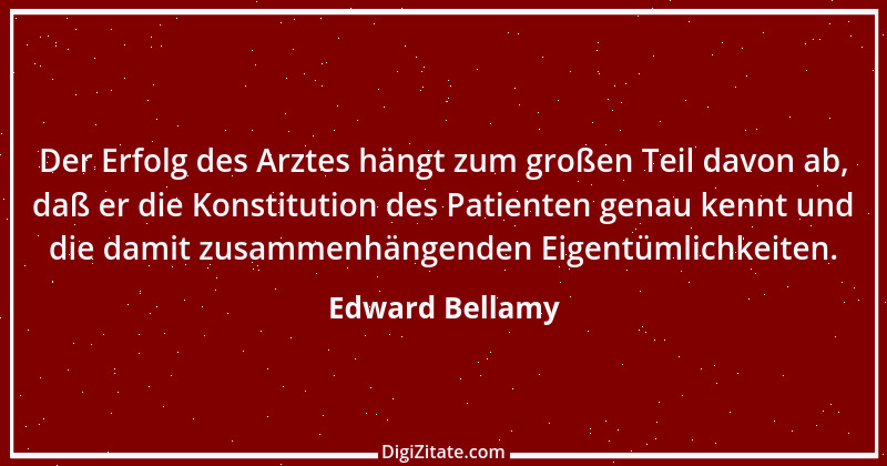 Zitat von Edward Bellamy 1