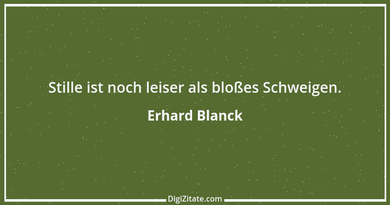 Zitat von Erhard Blanck 1142