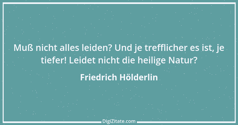 Zitat von Friedrich Hölderlin 97