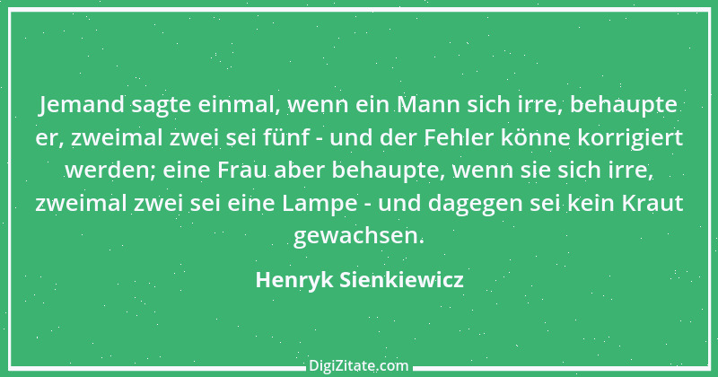 Zitat von Henryk Sienkiewicz 3