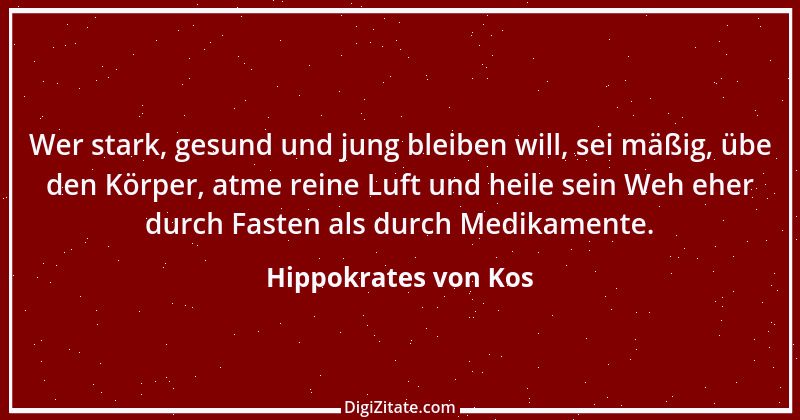 Zitat von Hippokrates von Kos 28