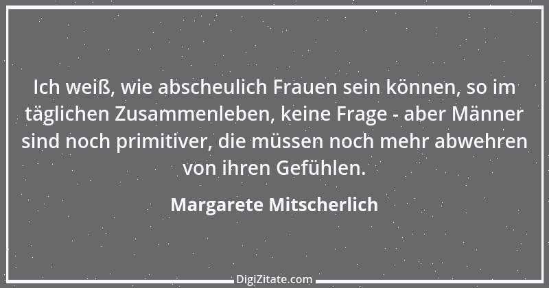 Zitat von Margarete Mitscherlich 11